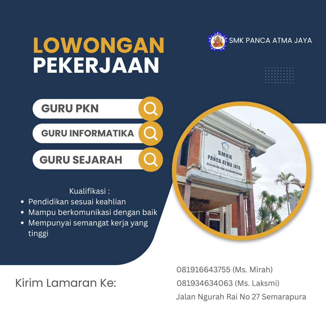 Lowongan Pekerjaan SMK Panca Atma Jaya