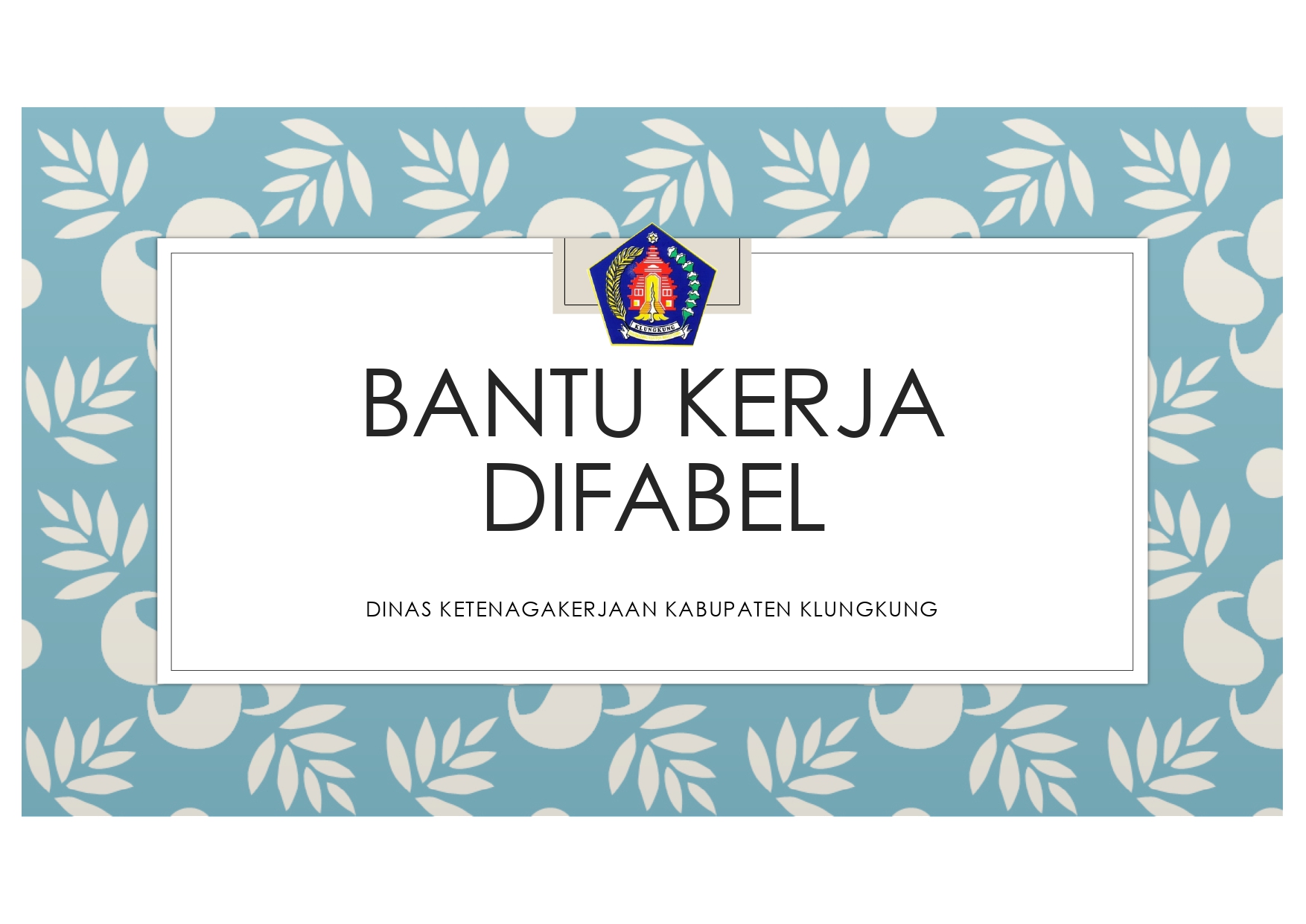 Alur Layanan Bantu Kerja Difabel