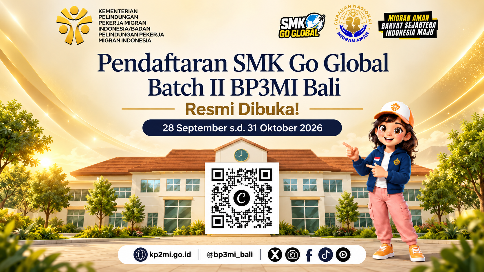 Pendaftaran SMK Go Global Batch II BP3MI Bali